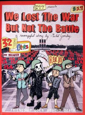 [We Lost The War But Not The Battle No. 1]