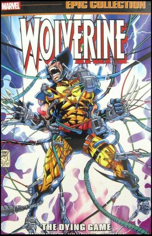 [Wolverine - Epic Collection Vol. 8: 1994-1996 - The Dying Game (SC)]