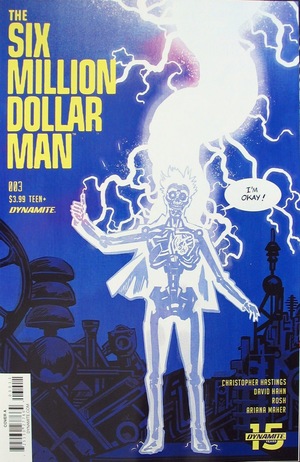 [Six Million Dollar Man (series 2) #3 (Cover A - Michael Walsh)]