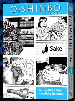 [Oishinbo - Viz Signature Edition Vol. 2: Sake (SC)]