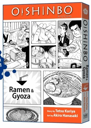 [Oishinbo - Viz Signature Edition Vol. 3: Ramen & Gyoza (SC)]