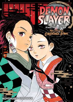 [Demon Slayer - Kimetsu No Yaiba: The Official Coloring Book: Shonen Jump Edition (SC)]