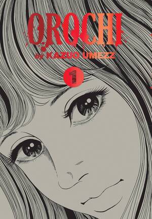 [Orochi Vol. 1: The Perfect Edition (HC)]