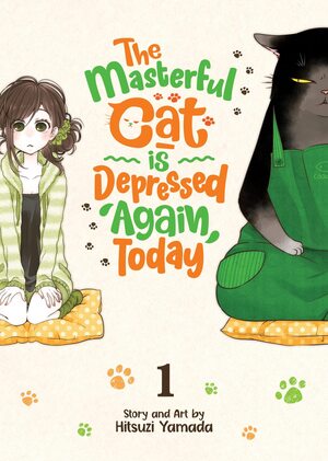 [Masterful Cat is Depressed Again, Today Vol. 1 (SC)]