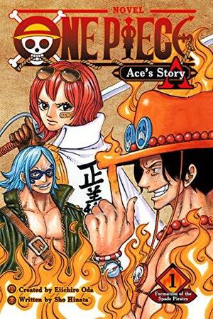 [One Piece - Ace's Story Vol. 1: Formation of the Spade Pirates (SC)]