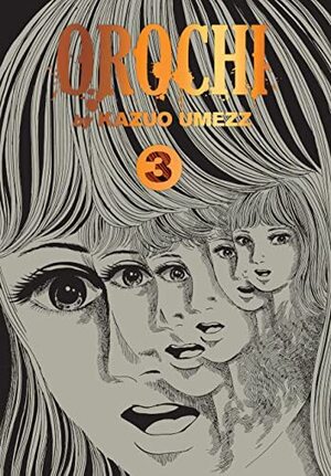 [Orochi Vol. 3: The Perfect Edition (HC)]