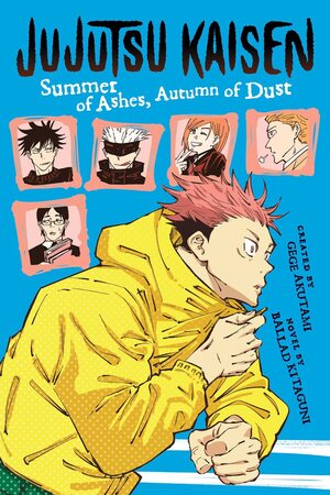 [Jujutsu Kaisen - Summer of Ashes, Autumn of Dust (SC)]