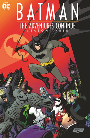 [Batman: The Adventures Continue Season 3 (SC)]