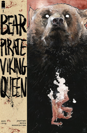 [Bear Pirate Viking Queen #1 (1st printing)]