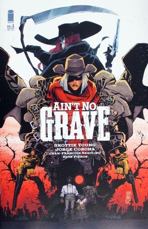 [Ain't No Grave #1 (1st printing)]