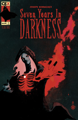 [Seven Years in Darkness - Year Two #1 (Cover B - Joseph Schmalke Flame Variant)]