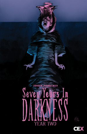 [Seven Years in Darkness - Year Two #1 (Cover C - Jason Shawn Alexander & Joseph Schmalke Incentive)]