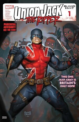 [Union Jack the Ripper: Blood Hunt No. 1 (1st printing, Cover A - Ryan Brown)]