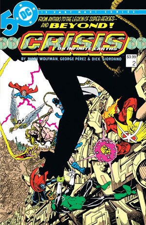 [Crisis on Infinite Earths 2 Facsimiled Edition (Cover B - George Perez Foil)]