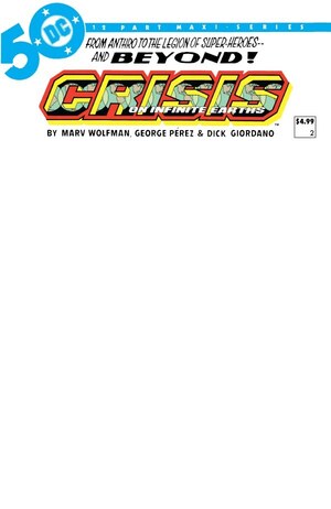 [Crisis on Infinite Earths 2 Facsimiled Edition (Cover C - Blank)]