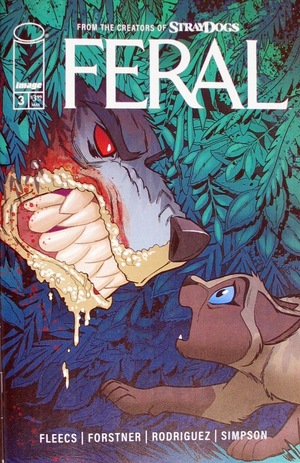 [Feral #3 (Cover A - Trish Forstner & Tony Fleecs)]