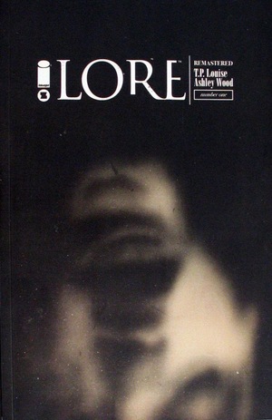 [Lore: Remastered #1 (Cover A - Ashley Wood)]