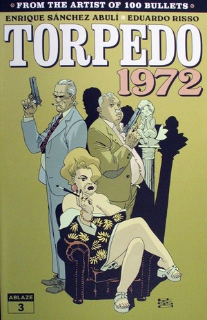 [Torpedo 1972 #3 (Cover A - Eduardo Risso)]