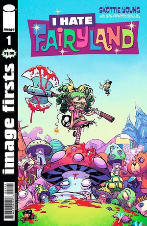 [I Hate Fairyland #1 (Image First edition)]