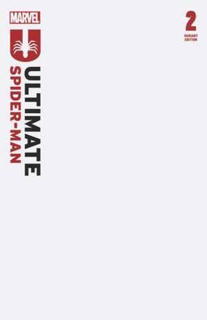 [Ultimate Spider-Man (series 3) No. 2 (4th printing, Cover A - Blank)]