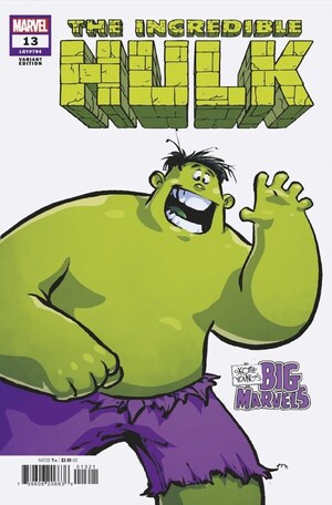 [Incredible Hulk (series 5) No. 13 (Cover B - Skottie Young Big Marvel Variant)]