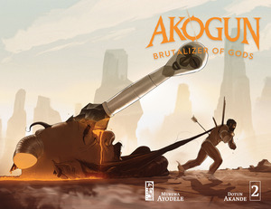 [Akogun: Brutalizer of Gods #2 (Cover A - Dotun Akande Wraparound)]