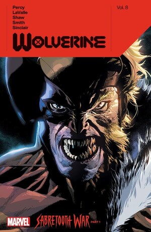 [Wolverine (series 7) Vol. 8: Sabretooth War (SC)]