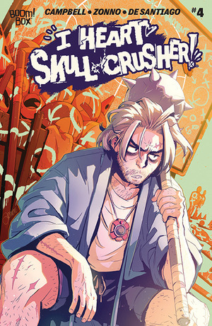 [I Heart Skull-Crusher! #4 (Cover A - Alessio Zonno)]