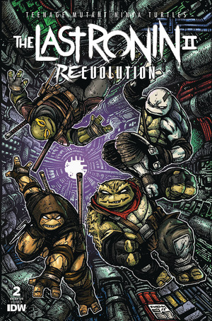 [TMNT: The Last Ronin II: Re-Evolution #2 (Cover B - Kevin Eastman)]