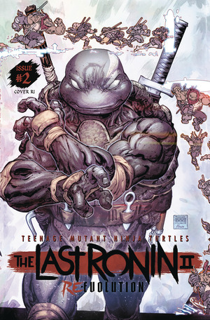 [TMNT: The Last Ronin II: Re-Evolution #2 (Cover D - Freddie Williams II Incentive)]