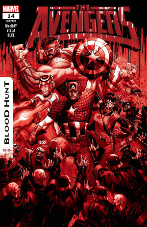 [Avengers (series 8) No. 14 (2nd printing, Cover A - Joshua Cassara Blood Soaked Variant)]