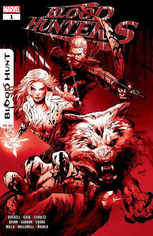 [Blood Hunters No. 1 (2nd printing, Cover A - Greg Land Blood Soaked Variant)]