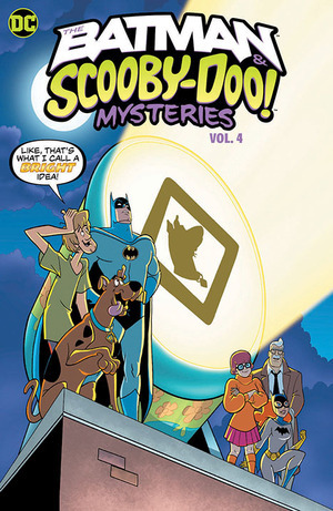 [Batman & Scooby-Doo Mysteries (series 2) Vol. 4 (SC)]