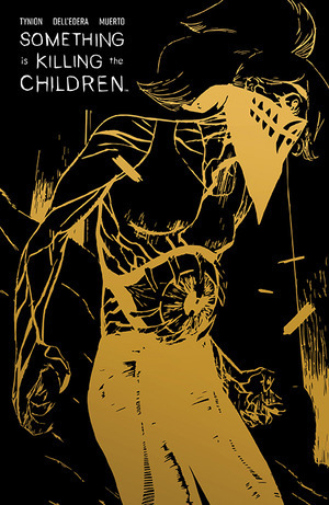 [Something is Killing the Children #38 (Cover C - Werther Dell'Edera 5 Year Foil Stamp Variant)]