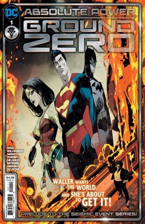 [Absolute Power - Ground Zero 1 (1st printing, Cover A - Dan Mora)]