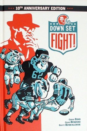 [Down Set Fight! 10th Anniversary Edition (HC)]