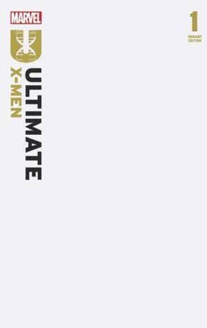 [Ultimate X-Men (series 3) No. 1 (4th printing, Cover B - Blank)]