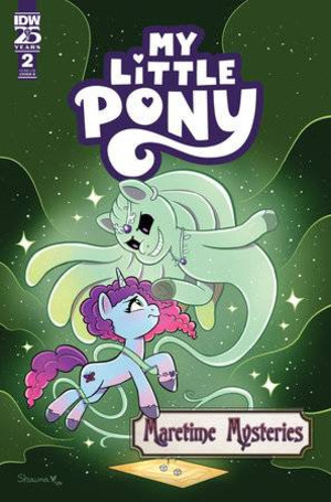 [My Little Pony: Maretime Mysteries #2 (Cover B - Shauna Grant)]