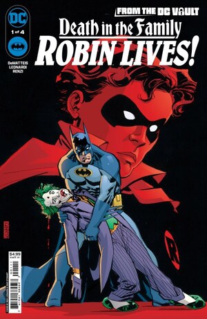 [From the DC Vault: Death in the Family - Robin Lives 1 (Cover A - Rick Leonardi)]