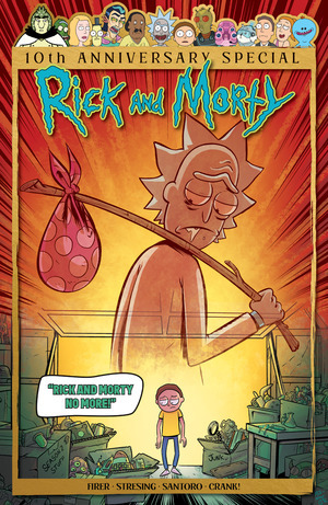 [Rick and Morty: Finals Week 10th Anniversary Special #1 (Cover D - Fred C. Stresing Incentive)]