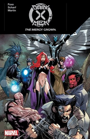 [Dark X-Men - Mercy Crown (SC)]