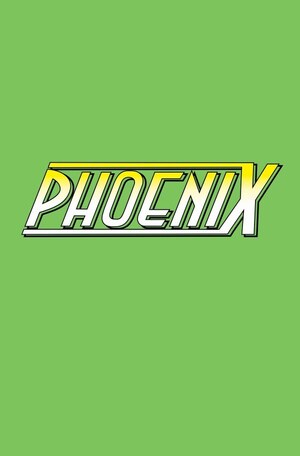 [Phoenix (series 2) No. 1 (1st printing, Cover E - Logo)]