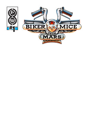 [Biker Mice from Mars #1 (Cover D - Blank)]