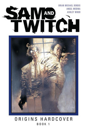 [Sam and Twitch - Origins Book1 (HC)]