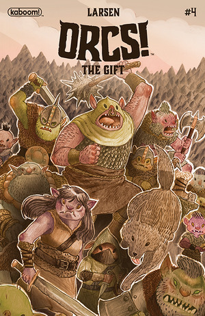 [Orcs! - The Gift #4 (Cover A - Christine Larsen)]