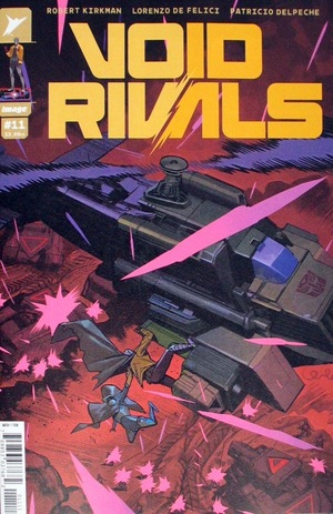 [Void Rivals #11 (Cover A - Lorenzo De Felici)]