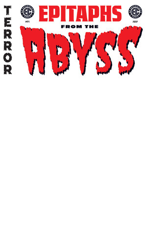 [EC: Epitaphs from the Abyss #1 (Cover E - Blank)]