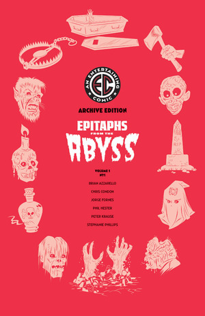 [EC: Epitaphs from the Abyss #1 (Cover H - Rian Hughes EC Archive Edition Incentive)]