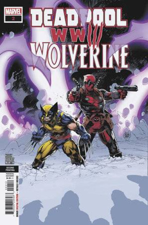 [Deadpool & Wolverine: WWIII No. 2 (2nd printing, Cover A - Adam Kubert)]