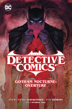 [Detective Comics by Ram V. & Simon Spurrier Vol. 1 Gotham Nocturne: Overture (SC)]